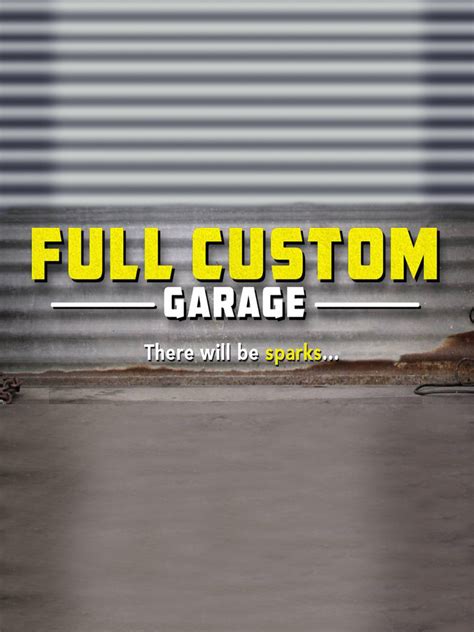 Watch Full Custom Garage Online | Season 3 (2016) | TV Guide