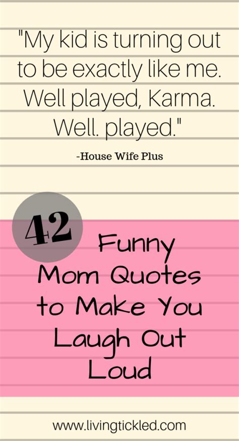 42 Funny Mom Quotes and Sayings that'll Make You Laugh out Loud