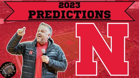 2023 Nebraska Football Predictions - YouTube