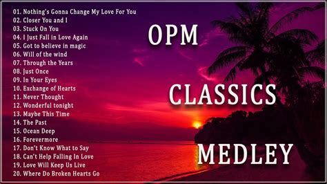 Opm Classic Songs 80s Love Songs Medley Throwback Opm 80s 90s Love ...