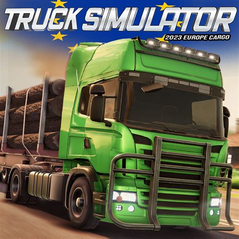 Truck Simulator Driver 2023: Europe Cargo