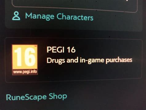 PEGI 16 rating for drugs and in-game purchases : r/runescape