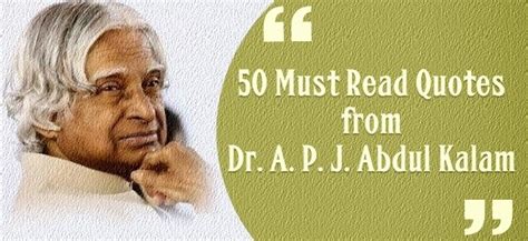 50 Must Read Quotes from Dr. A. P. J. Abdul Kalam