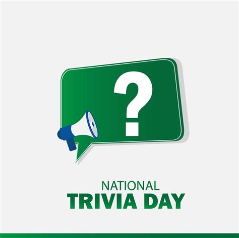 Vector illustration of National Trivia Day. Simple and elegant design ...