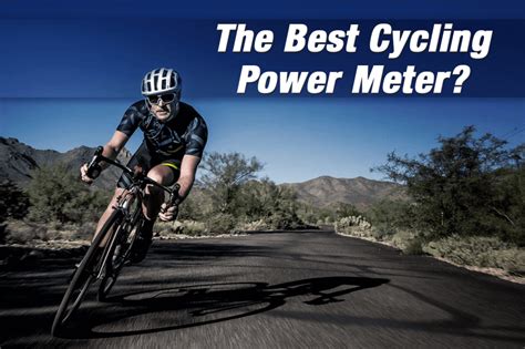 The Best Cycling Power Meter? - Power Meter City