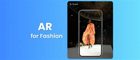 Augmented Reality for Fashion | Use cases, Benefits & Examples