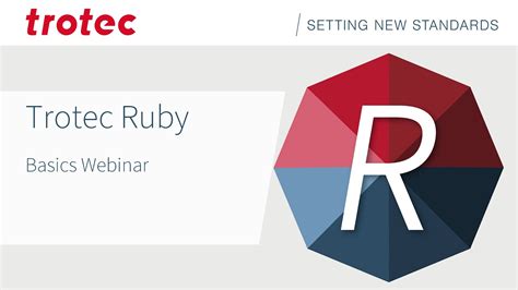 Trotec Ruby Basics Webinar - YouTube