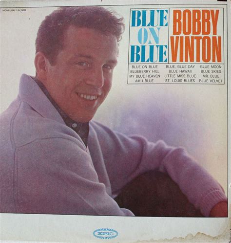 BillsBobbyVintonBlog: Bobby Vinton - Blue Velvet-Blue On Blue (1963 ...