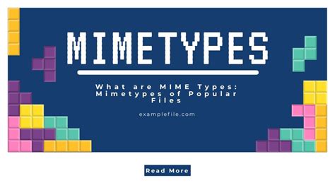 What is MIME Types: Mimetypes of Popular Files- ExampleFile