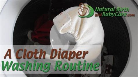 A Cloth Diaper Washing Routine - Natural Birth and Baby Care.com