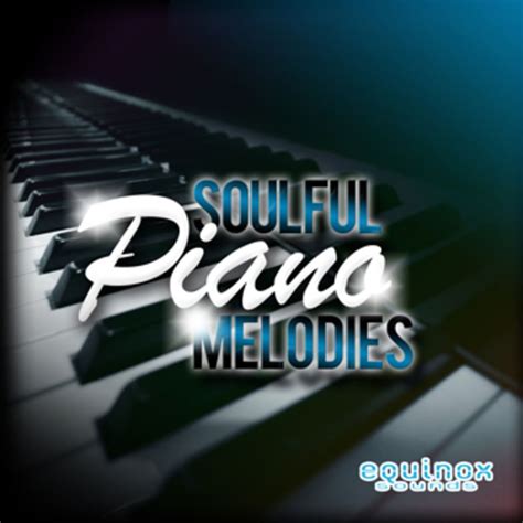 Soulful Piano Melodies Sample Pack | LANDR Samples