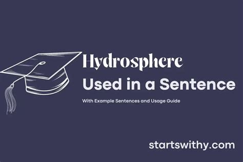 HYDROSPHERE in a Sentence Examples: 21 Ways to Use Hydrosphere