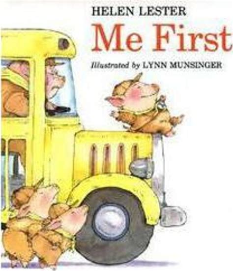 Me First by Helen Lester | Scholastic