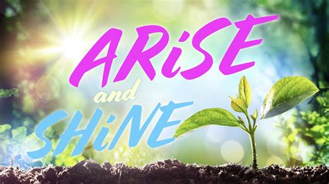 “Arise and Shine” — Midway Church of Christ