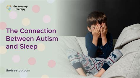 Autism and Sleep: Problems & Solutions