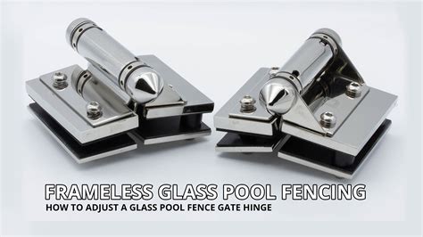 How to adjust a glass pool fence gate hinge - Pool Fence Repairs