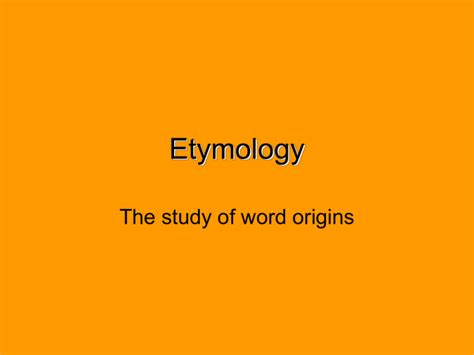 Etymology