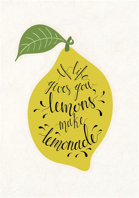 Lemons - Quote - Flow Magazine | Lemon quotes, Quotes, Inspirational quotes