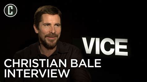 Christian Bale on Figuring out If He Could Play Dick Cheney in Vice ...