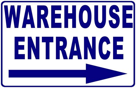 Warehouse Entrance Sign – Signs by SalaGraphics