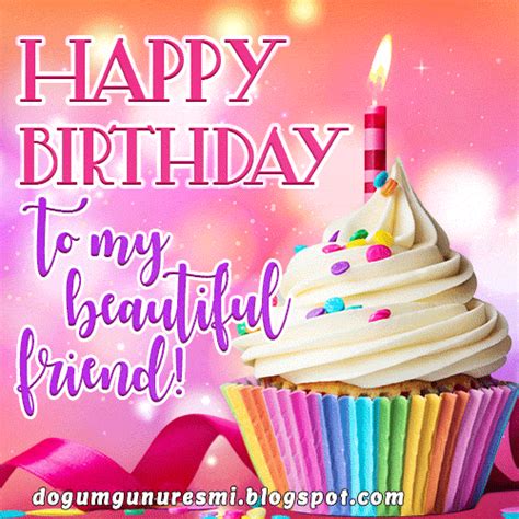 Birthday Wishes for Best Friend Gif ~ Dogum Günü Resimleri