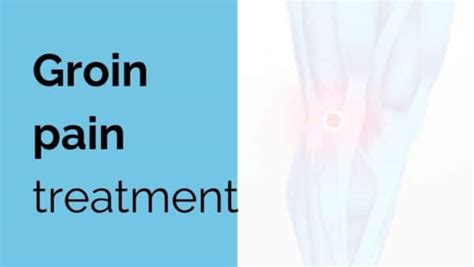 Groin pain treatment