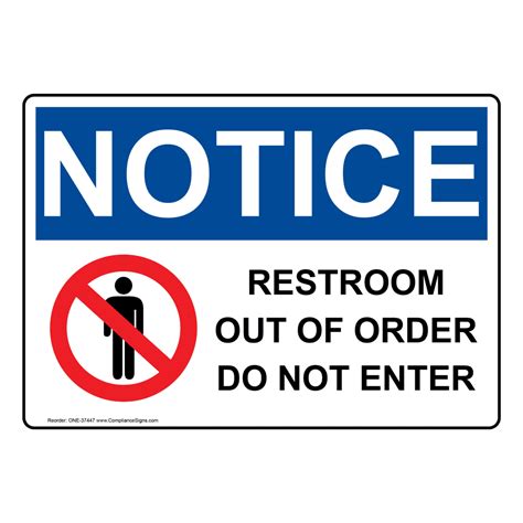 Notice Sign - Restroom Out Of Order Do Not Enter - OSHA