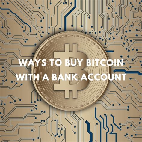 6 Ways To Buy Bitcoin With a Bank Account | BankBonus.com