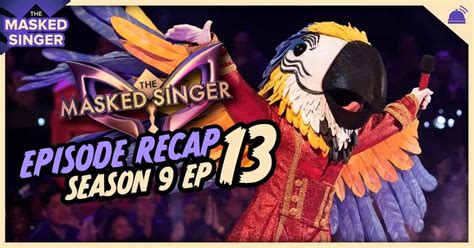 The Masked Singer | Season 9 Ep 13 Recap – RobHasAwebsite.com