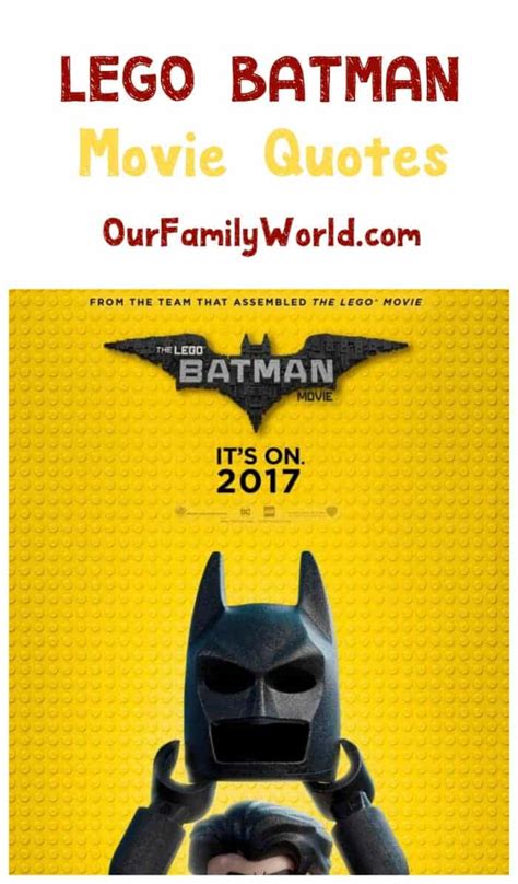 The LEGO Batman Movie Quotes - OurFamilyWorld