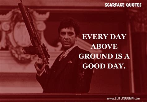 14 Best Scarface Quotes Only For 18 Years Old and Above | EliteColumn