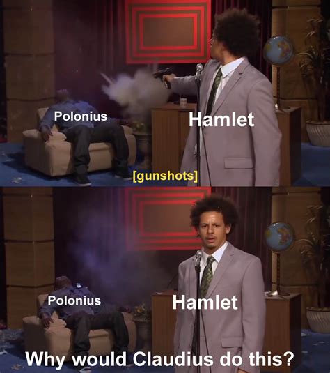 Hamlet Memes & Other Themes