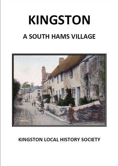 A South Hams Village cover – Kingston Local History Society