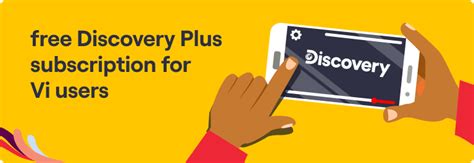 Discovery Plus Subscription: Get Free access to Shows, Movies via Vi App