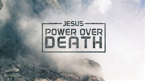 Jesus: Power Over Death - 4/14/19 - YouTube