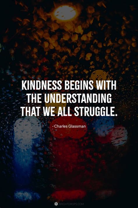 87 Kindness Quotes That Will Change You - Bright Drops