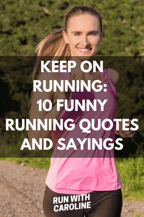 10 funny running quotes and sayings all runners can relate to - Run With Caroline