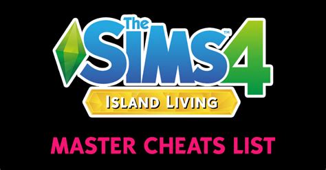 The Sims 4 Island Living: Cheats Master List | SimsVIP