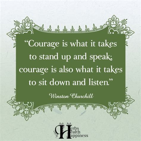 Courage Is What It Takes To Stand Up - ø Eminently Quotable - Quotes - Funny Sayings ...