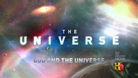 The Universe - God and the Universe : History Channel - Entire ...