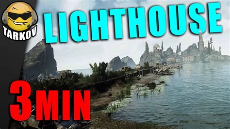 Learn Lighthouse In 3 Minutes // Escape from Tarkov Lighthouse Map Extracts Guide - YouTube