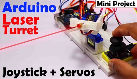 How to make Arduino Laser Turret using Servo motors and Joystick