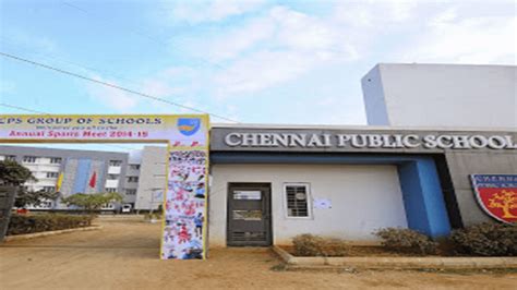 Chennai Public School, Thirumazhisai - Boarding Schools of India