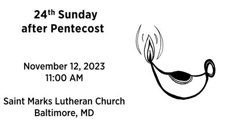 24th Sunday after Pentecost - November 12, 2023 - YouTube