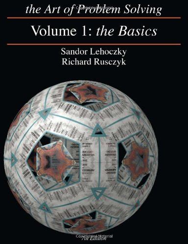 The Art of Problem Solving, Vol. 1: The Basics by Sandor Lehoczky ...