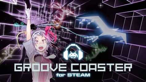 GROOVE COASTER for STEAM Trailer - YouTube