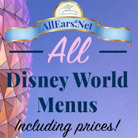 Restaurant Dining Menus from Walt Disney World