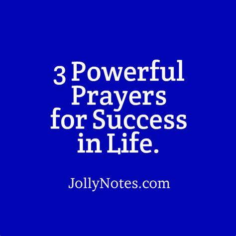 3 Powerful Prayers for Success in Life – Joyful Living Blog