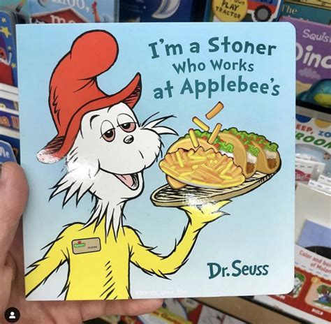 I'm A Stoner Who Works At Applebees Book - Meme - Shut Up And Take My Money