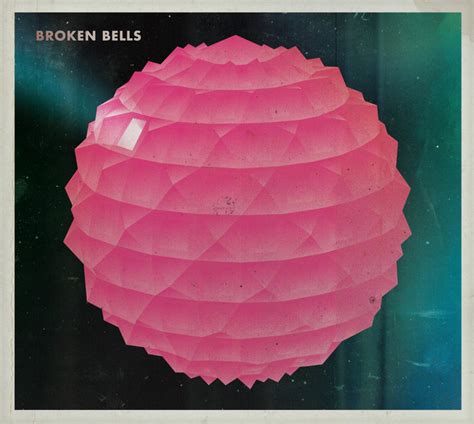 Broken Bells: best songs · discography · lyrics